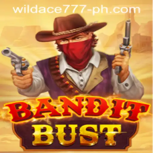 Explore the Thrilling World of BanditBust: Unveiling Wildace777