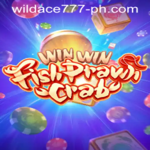Discover the Excitement of WinWinFishPrawnCrab with WildAce777